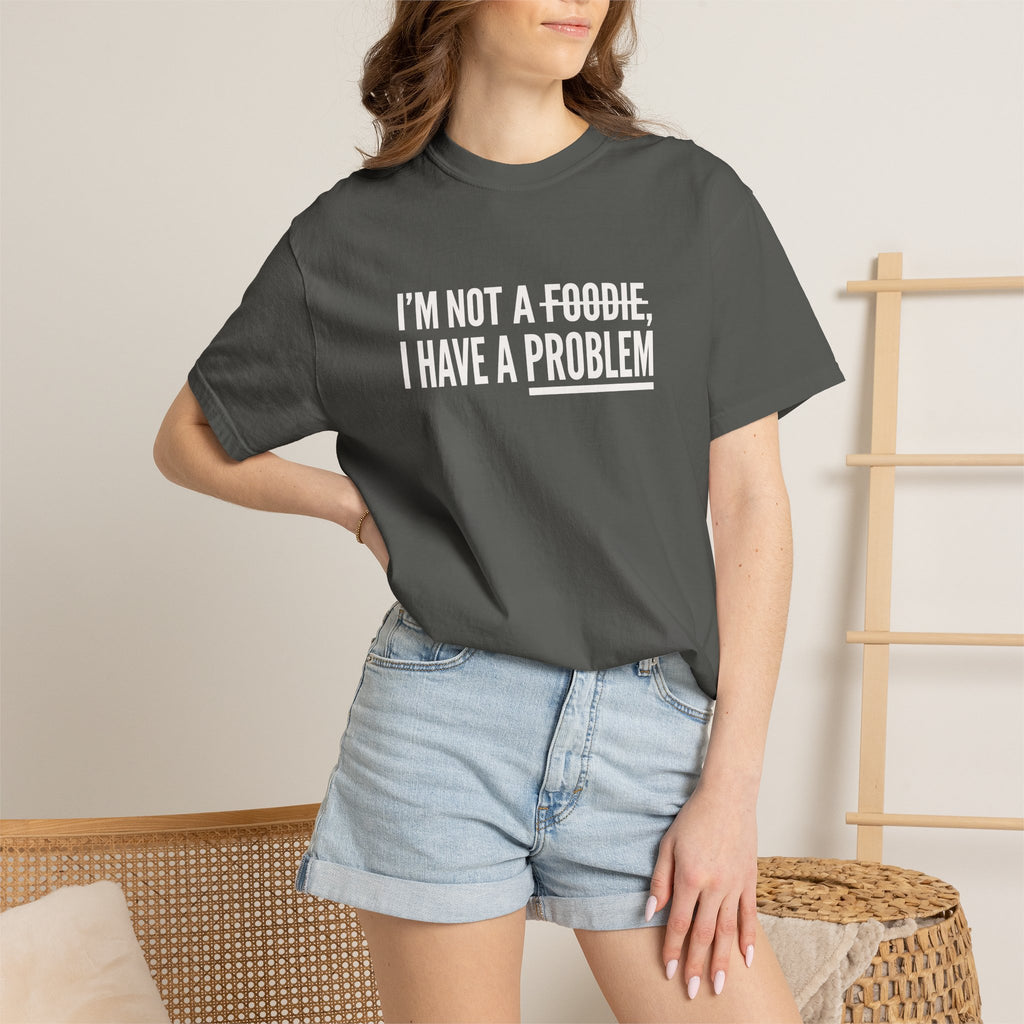 A Problem T-shirt