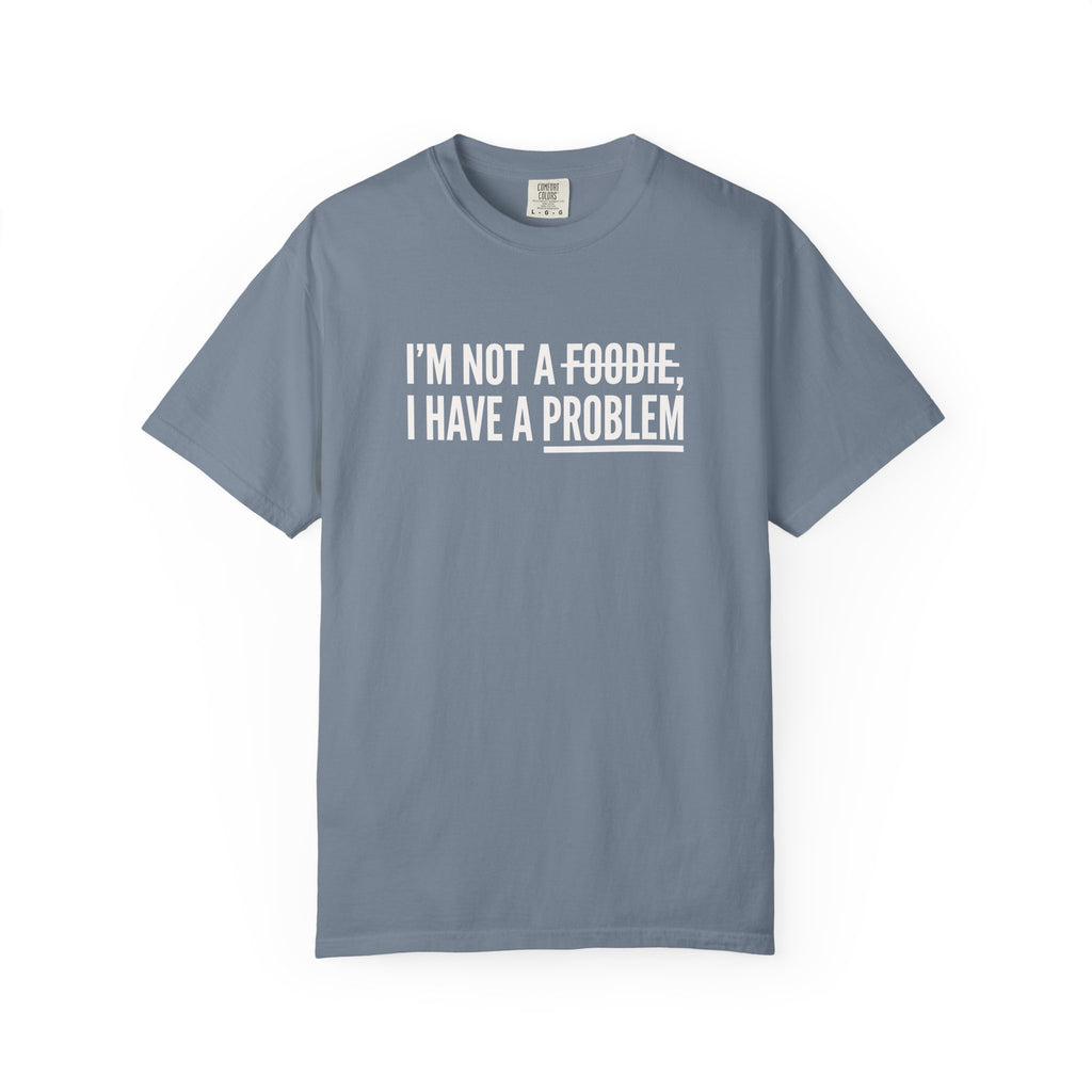 A Problem T-shirt