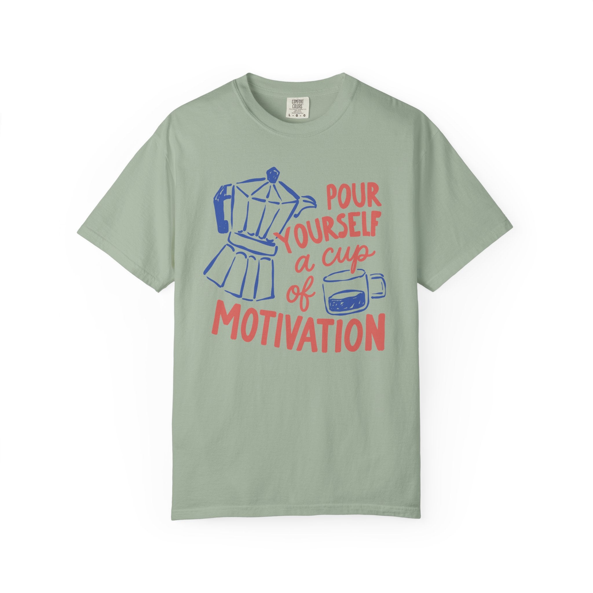 Cup of Motivation T-shirt