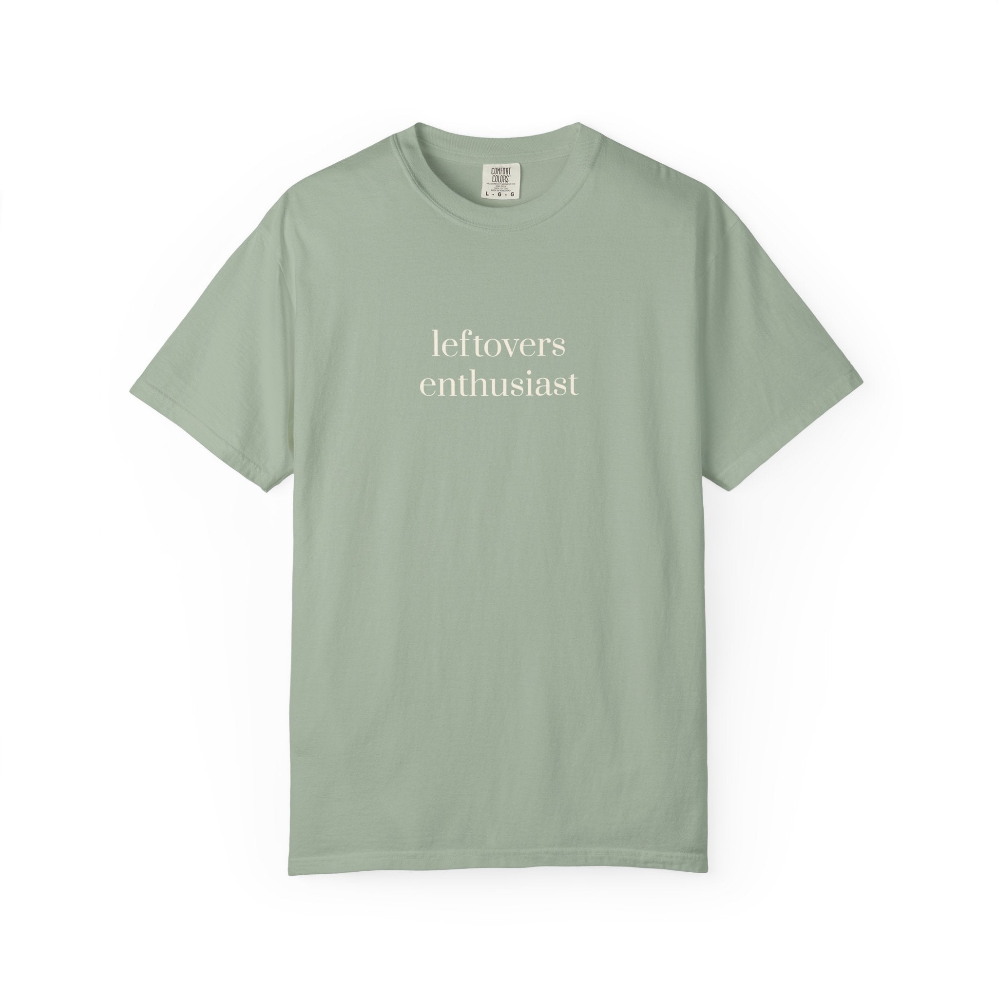 Leftovers Enthusiast T-shirt