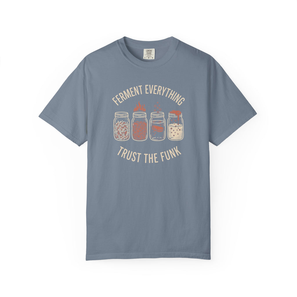 Ferment Everything T-shirt