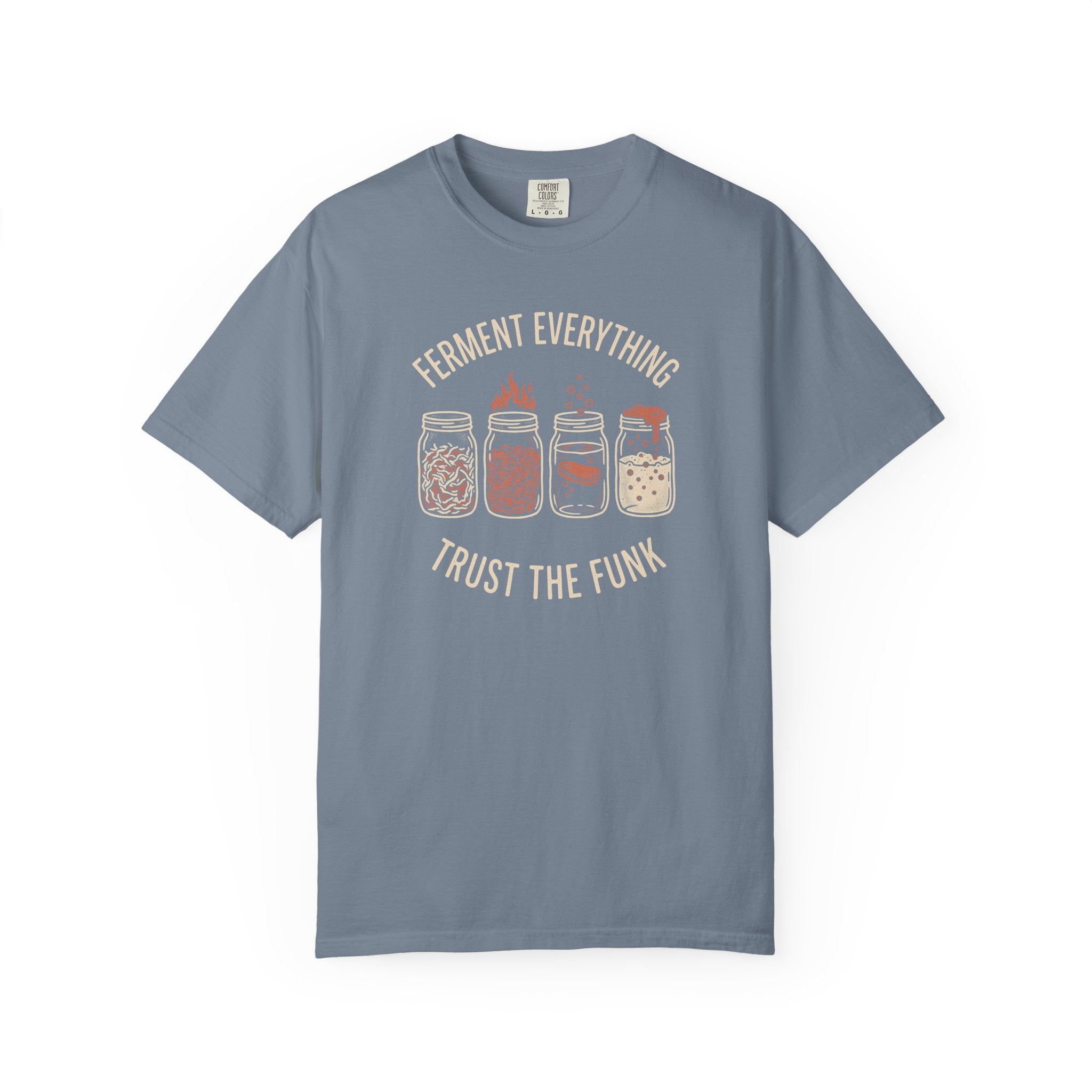 Ferment Everything T-shirt