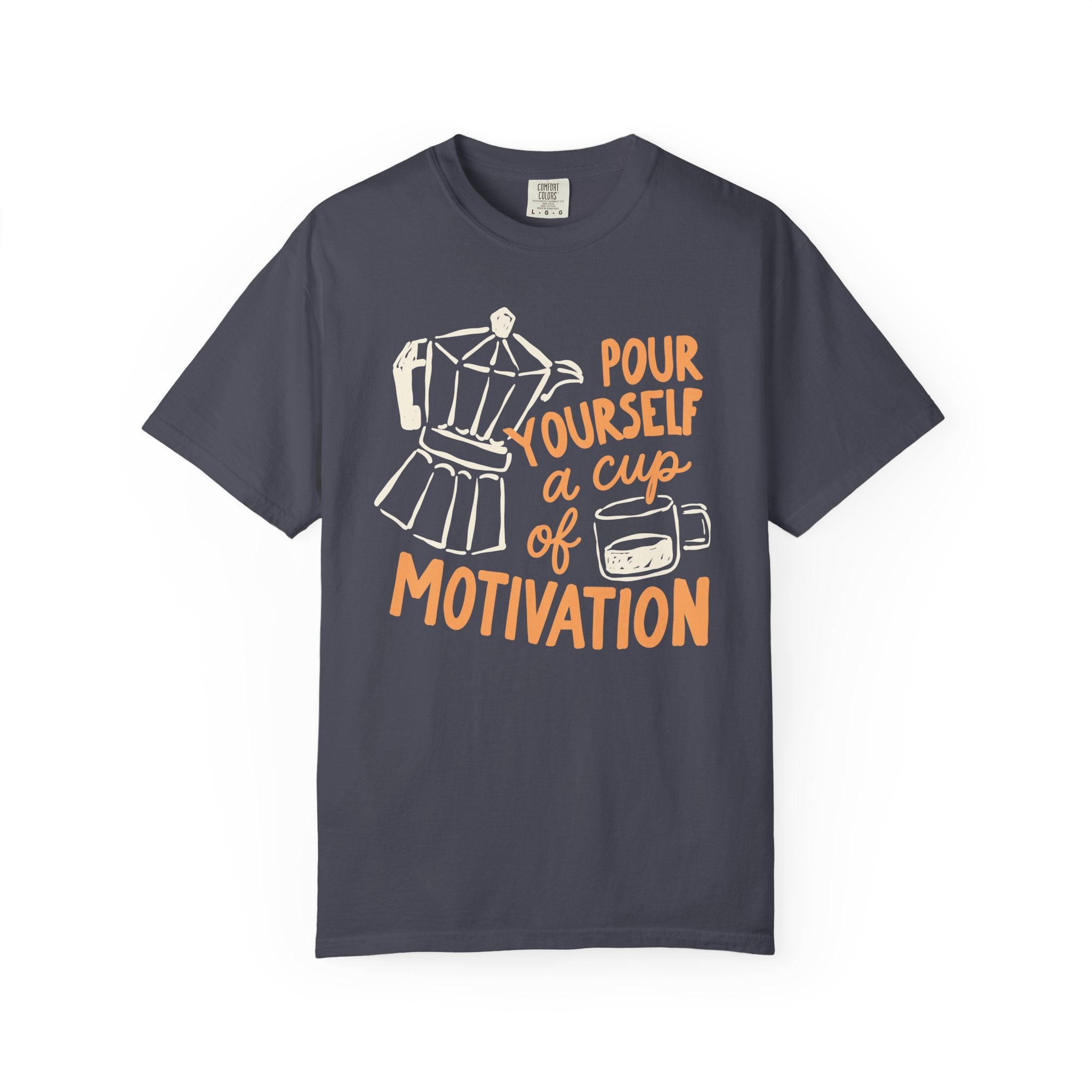 Cup of Motivation T-shirt