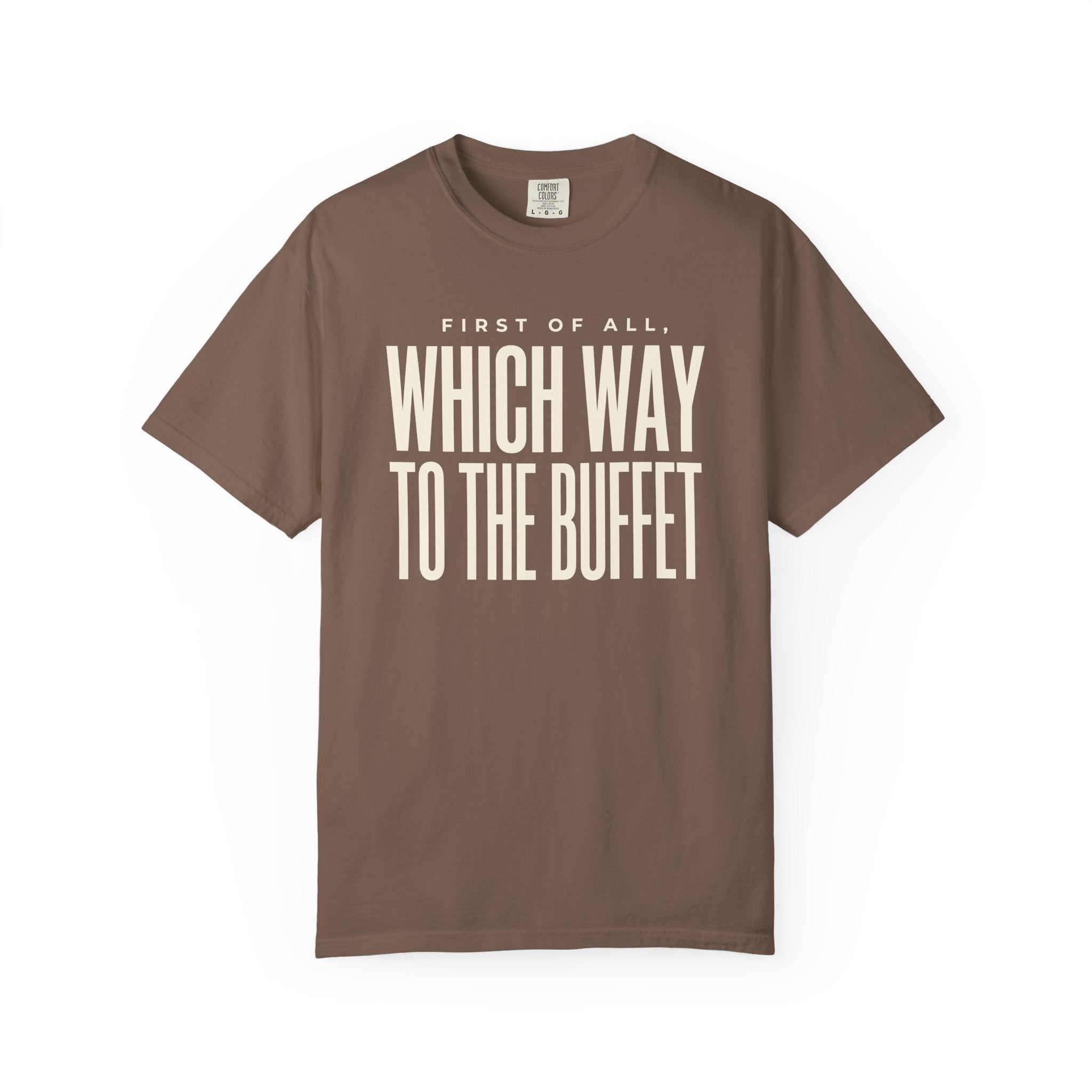 To The Buffet T-shirt