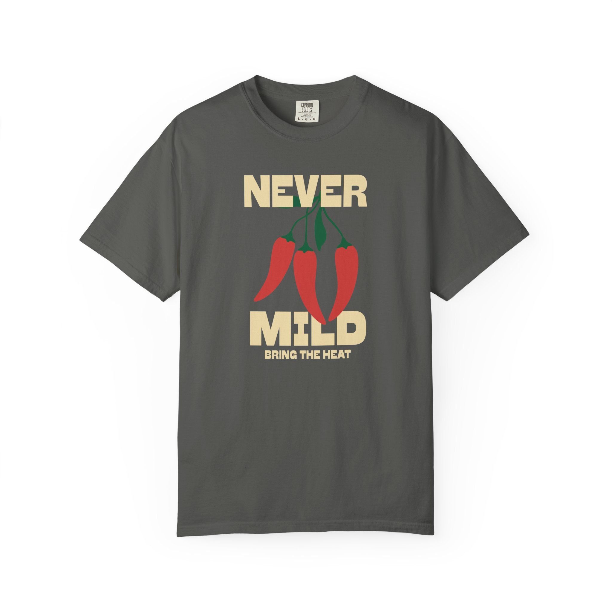 Never Mild T-shirt