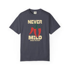 Never Mild T-shirt