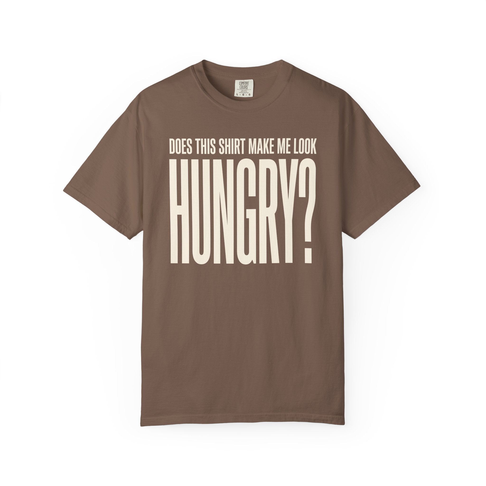 Look Hungry T-shirt