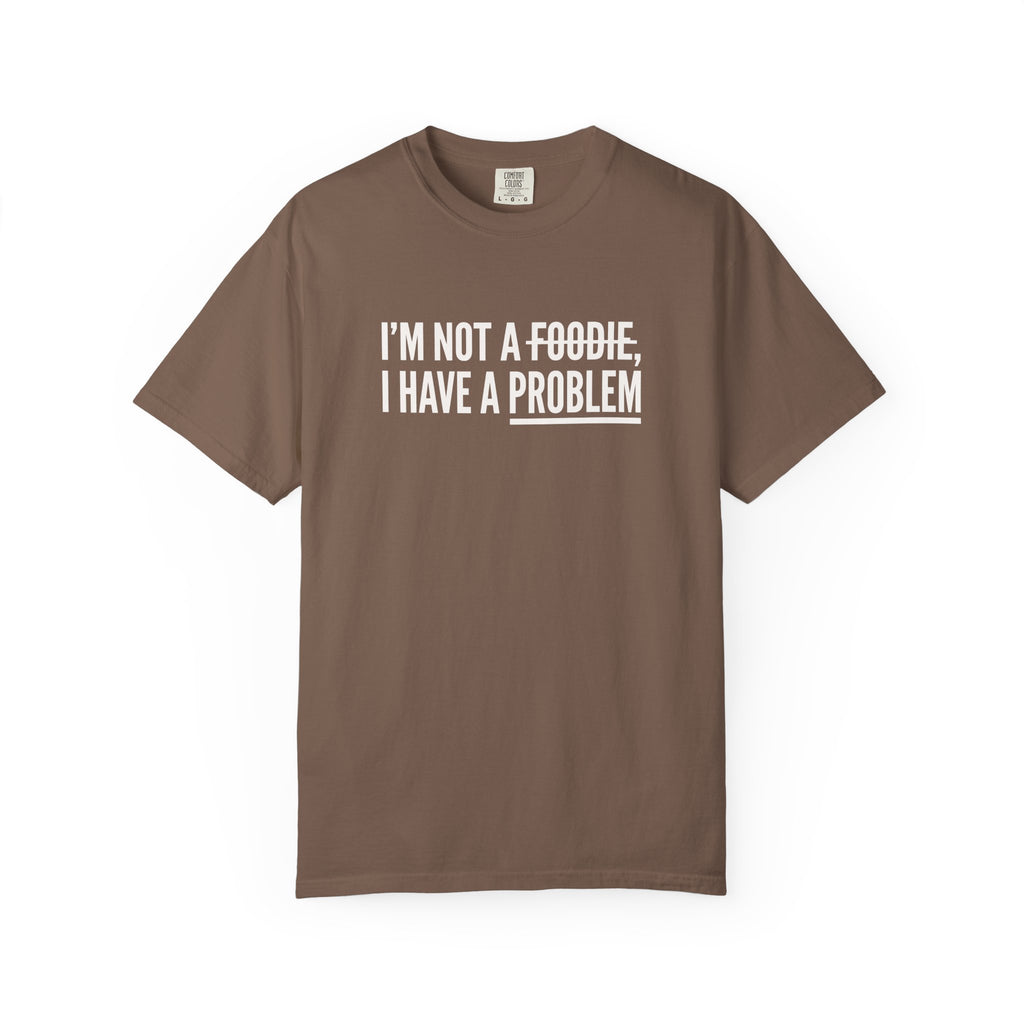 A Problem T-shirt