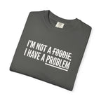 A Problem T-shirt