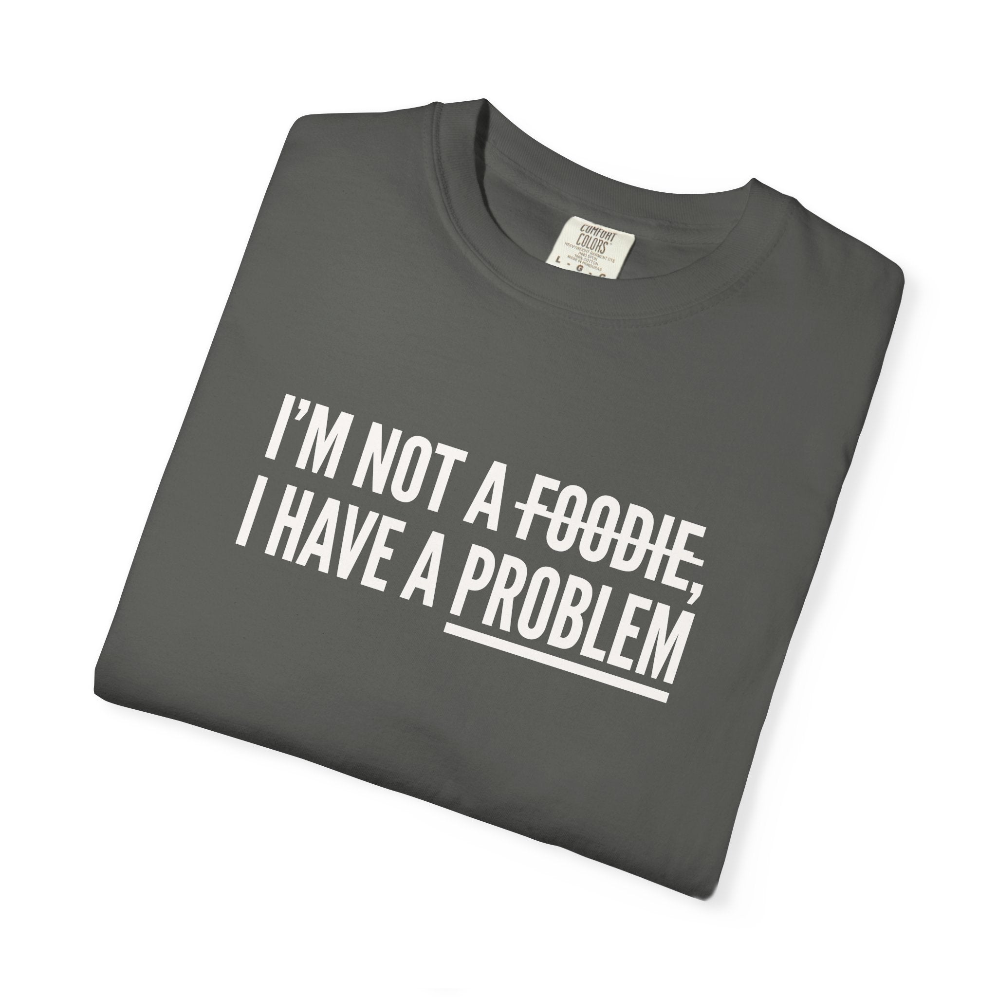 A Problem T-shirt