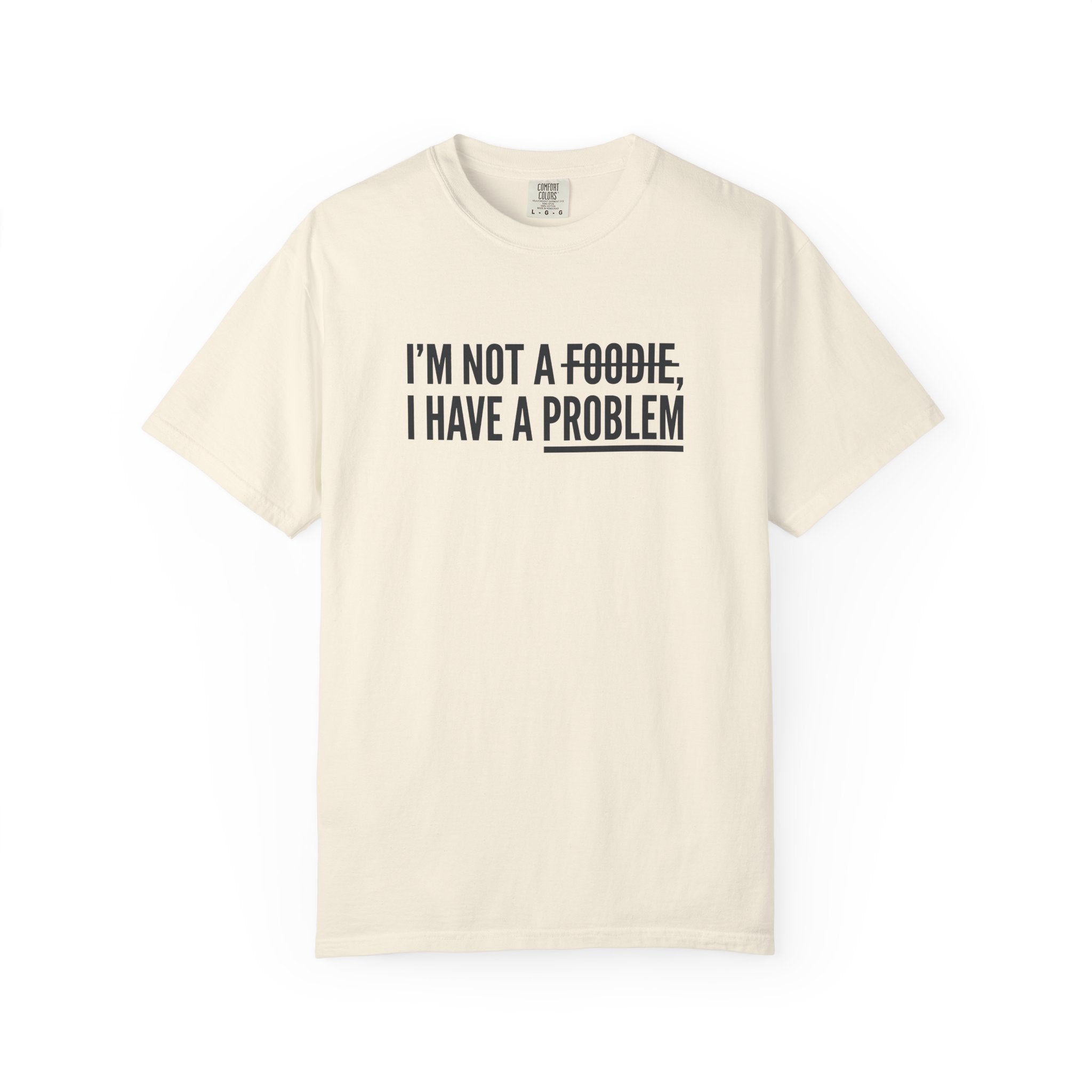 A Problem T-shirt