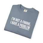 A Problem T-shirt