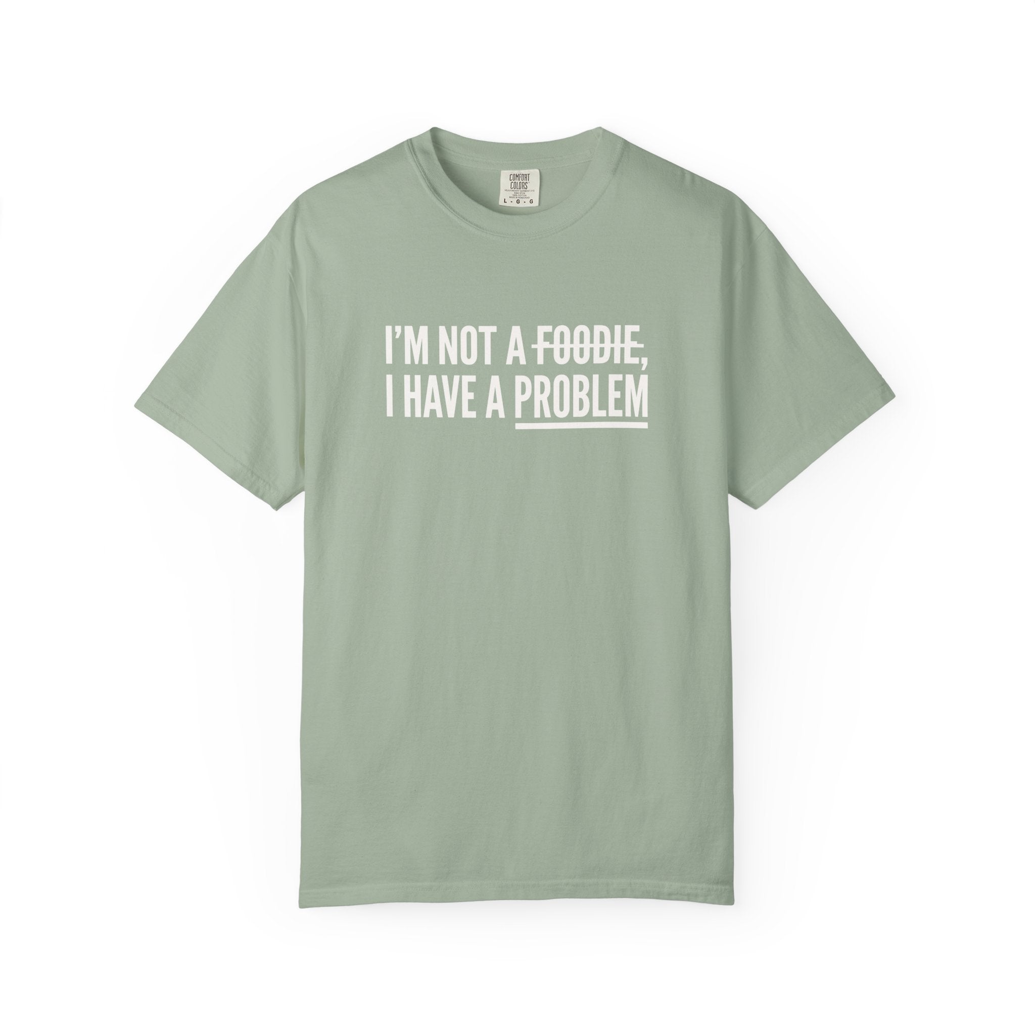 A Problem T-shirt