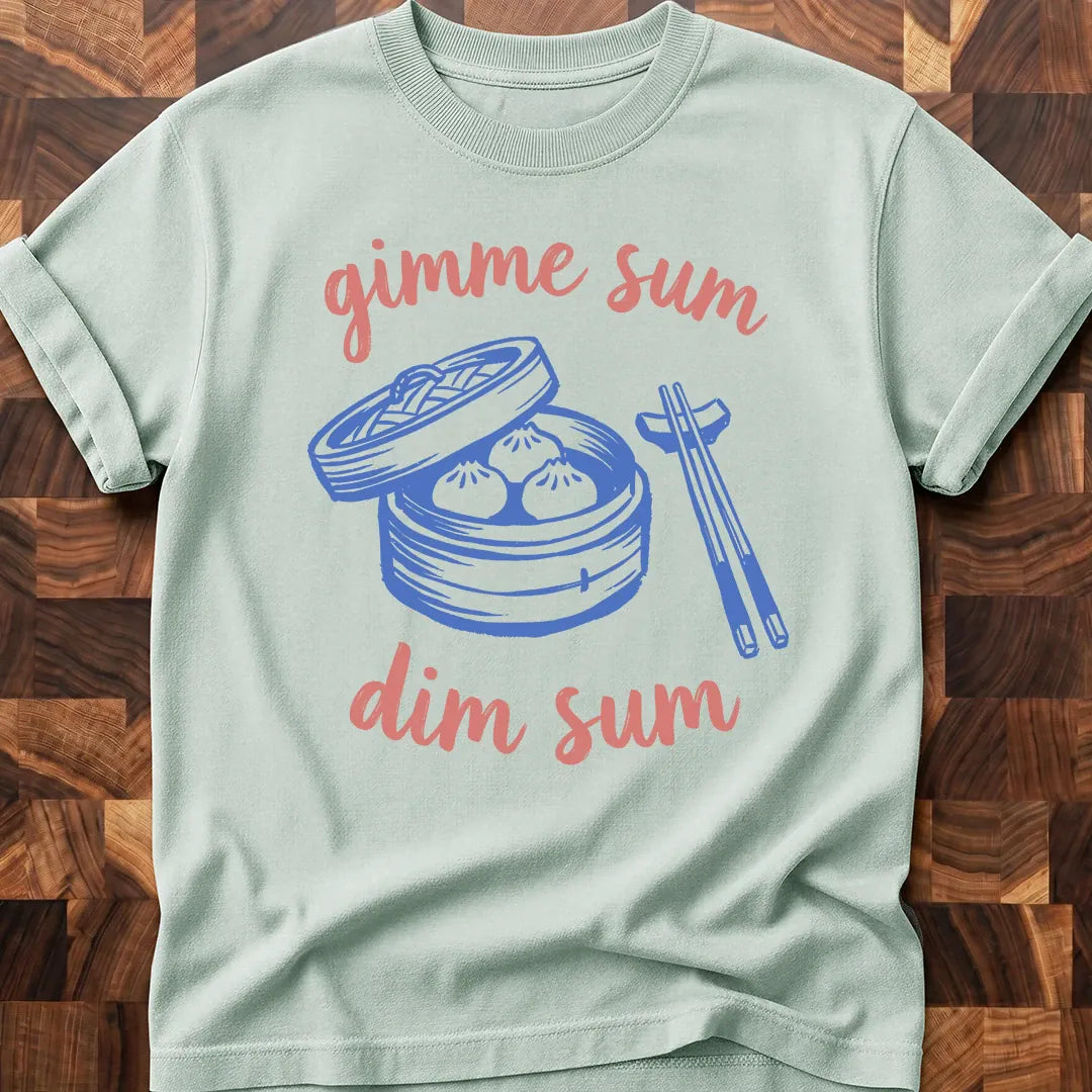 Sum Dim Sum T-shirt