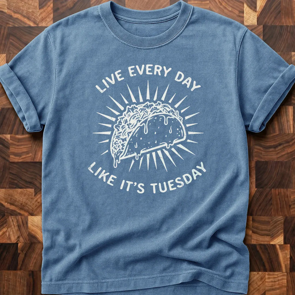 Every Tuesday T-shirt