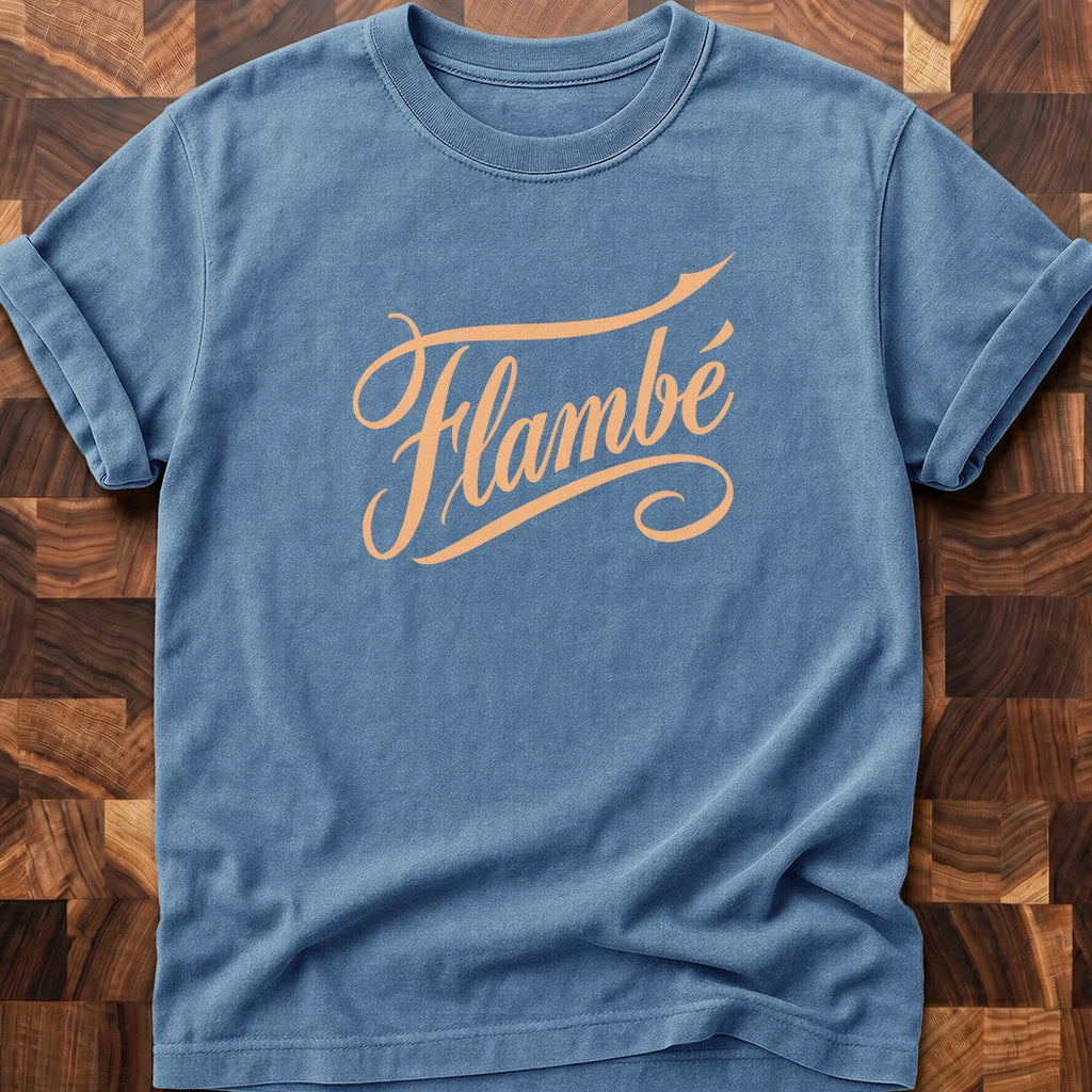 Flambé T-shirt