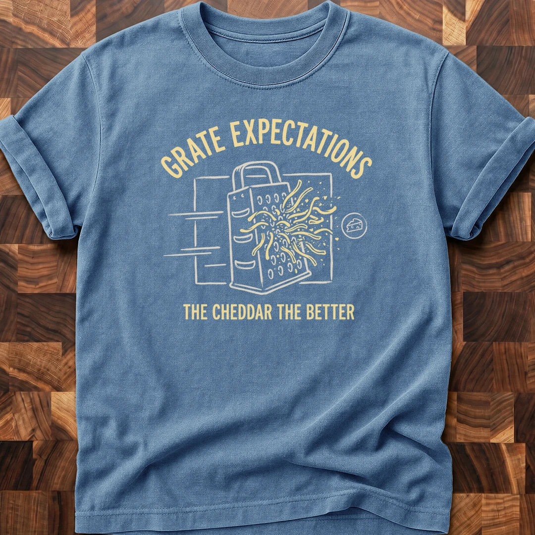 Grate Expectations T-shirt