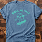 Keep Rolling T-shirt