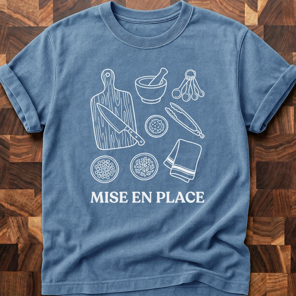 Mise En Place T-shirt