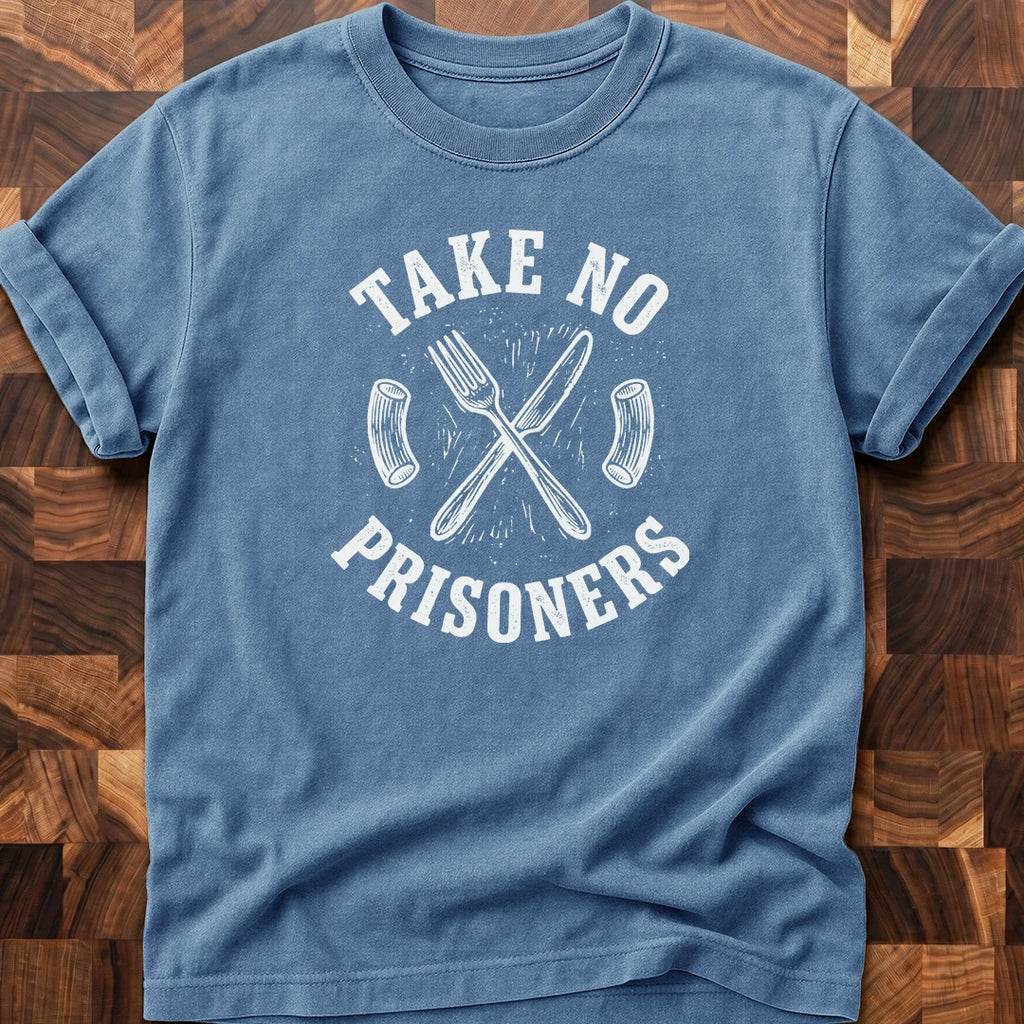 No Prisoners T-shirt