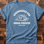 Overworked T-shirt