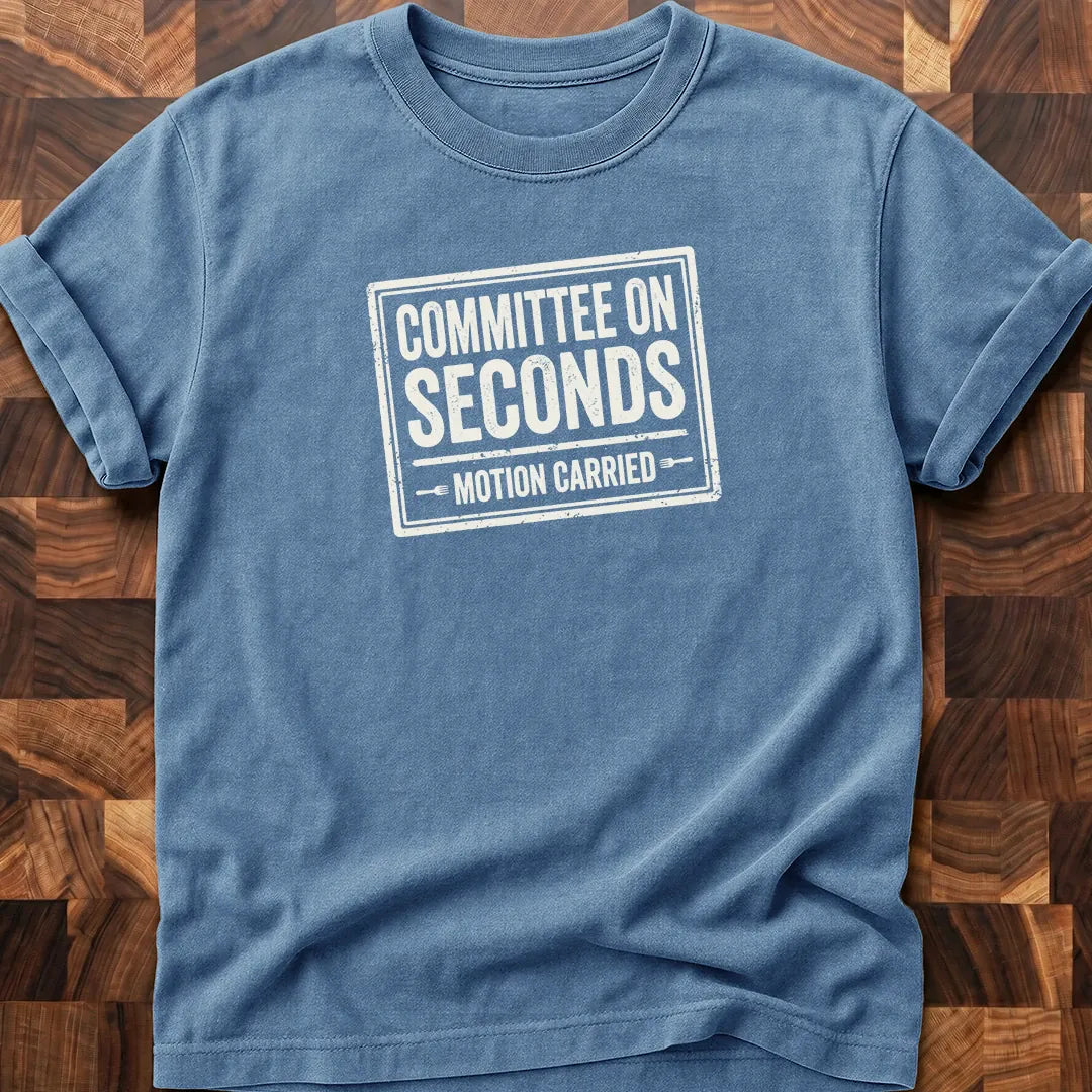 Seconds Committee T-shirt