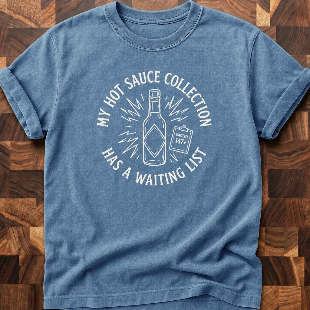 Waiting List T-shirt