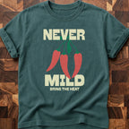 Never Mild T-shirt