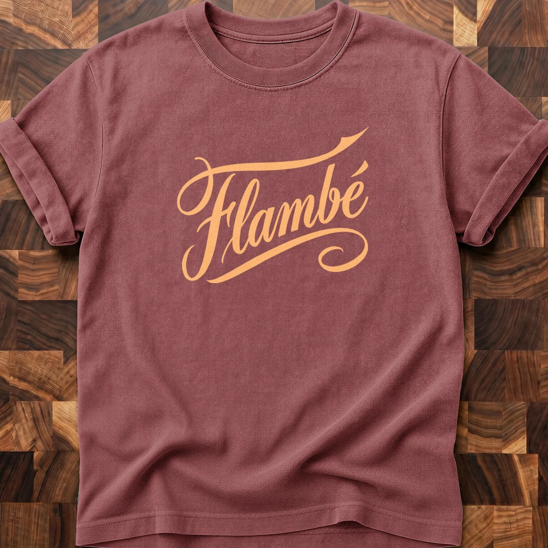 Flambé T-shirt