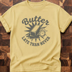 Butter Late T-shirt