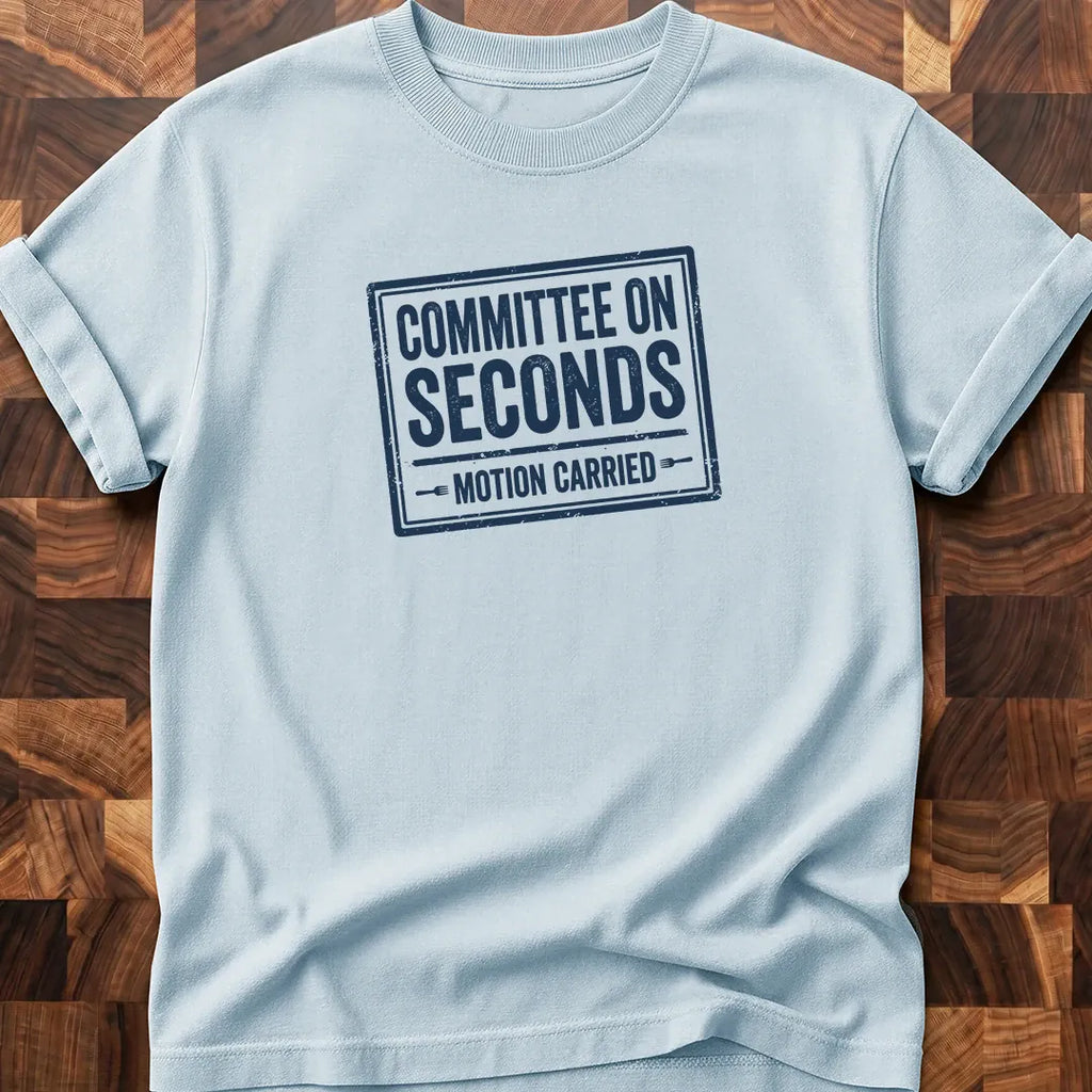 Seconds Committee T-shirt