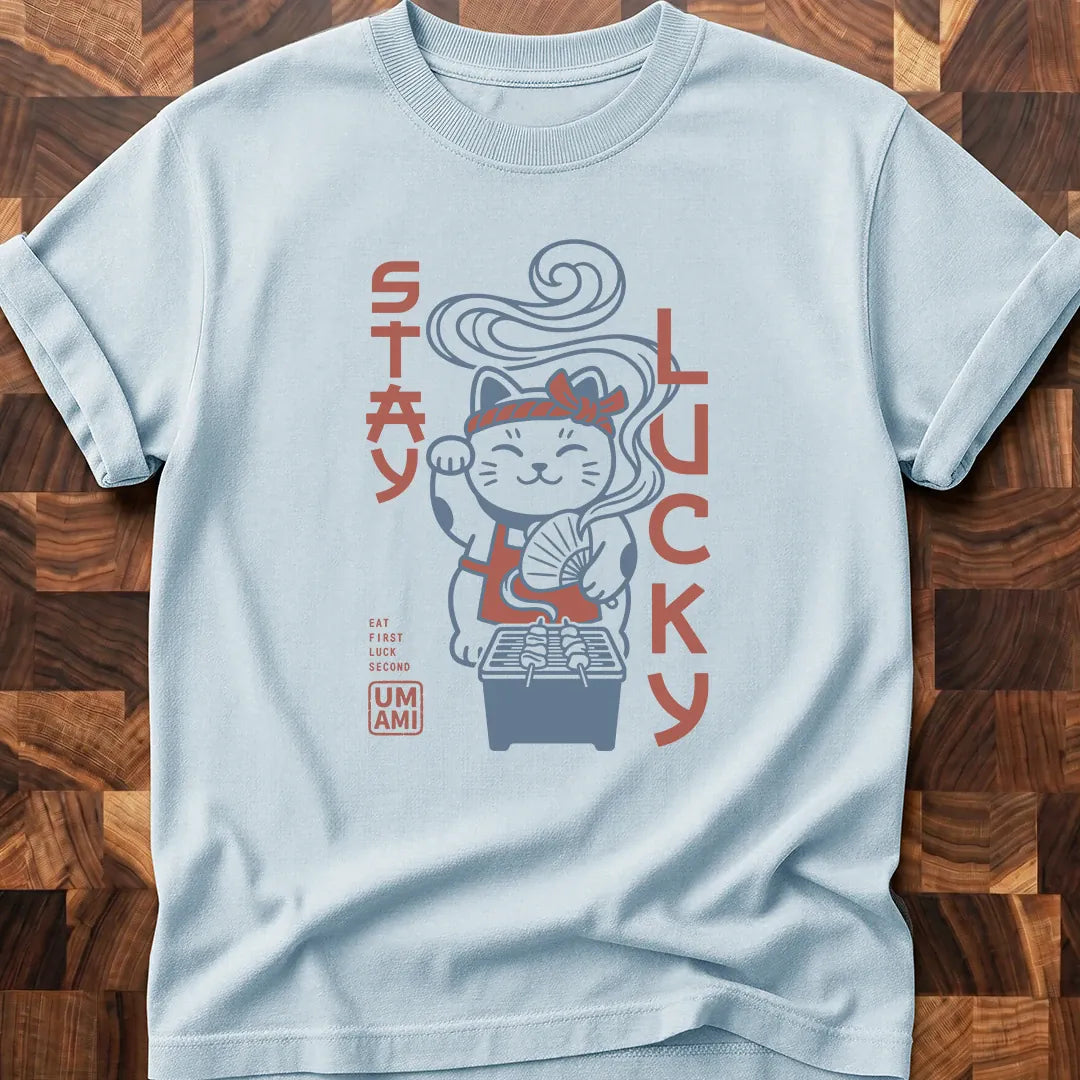 Stay Lucky T-shirt
