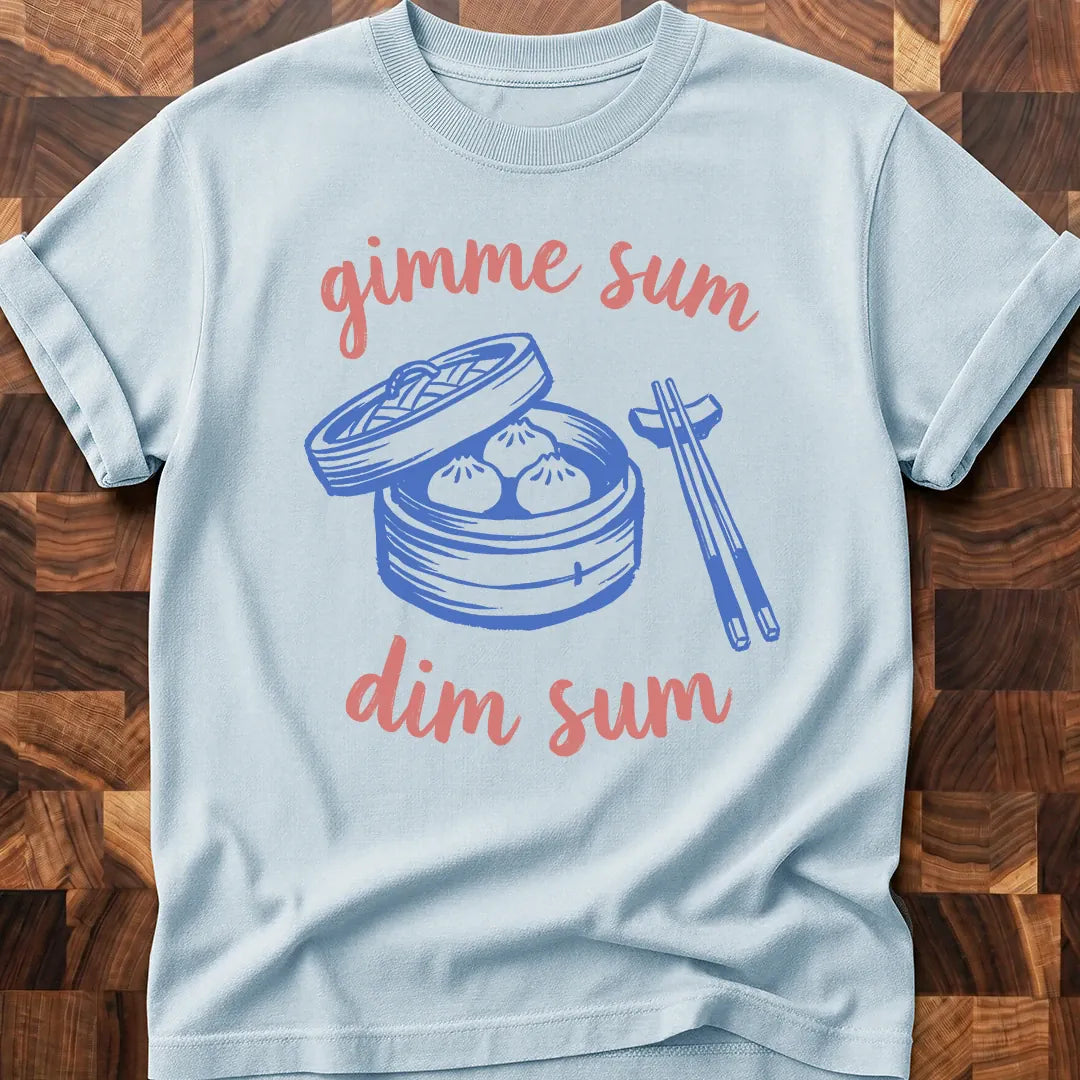 Sum Dim Sum T-shirt