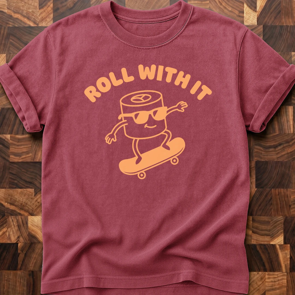 Keep Rolling T-shirt