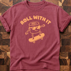 Keep Rolling T-shirt