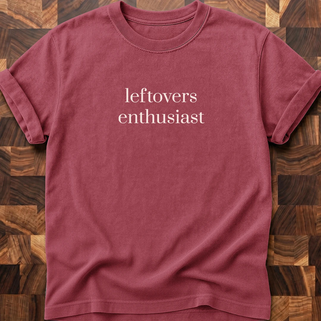 Leftovers Enthusiast T-shirt