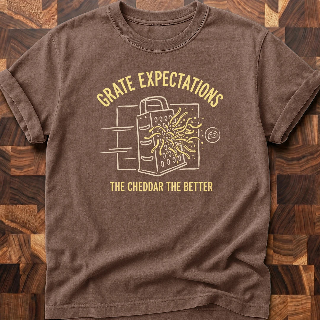 Grate Expectations T-shirt