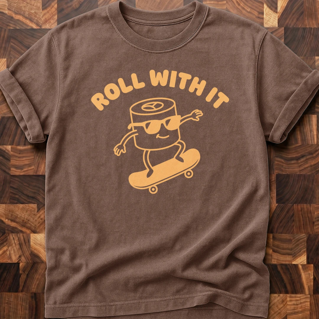 Keep Rolling T-shirt