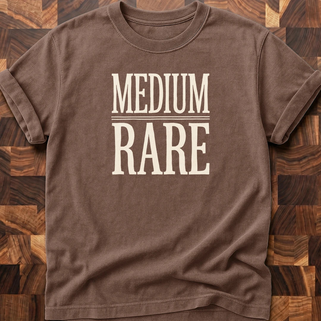 Medium Rare T-shirt