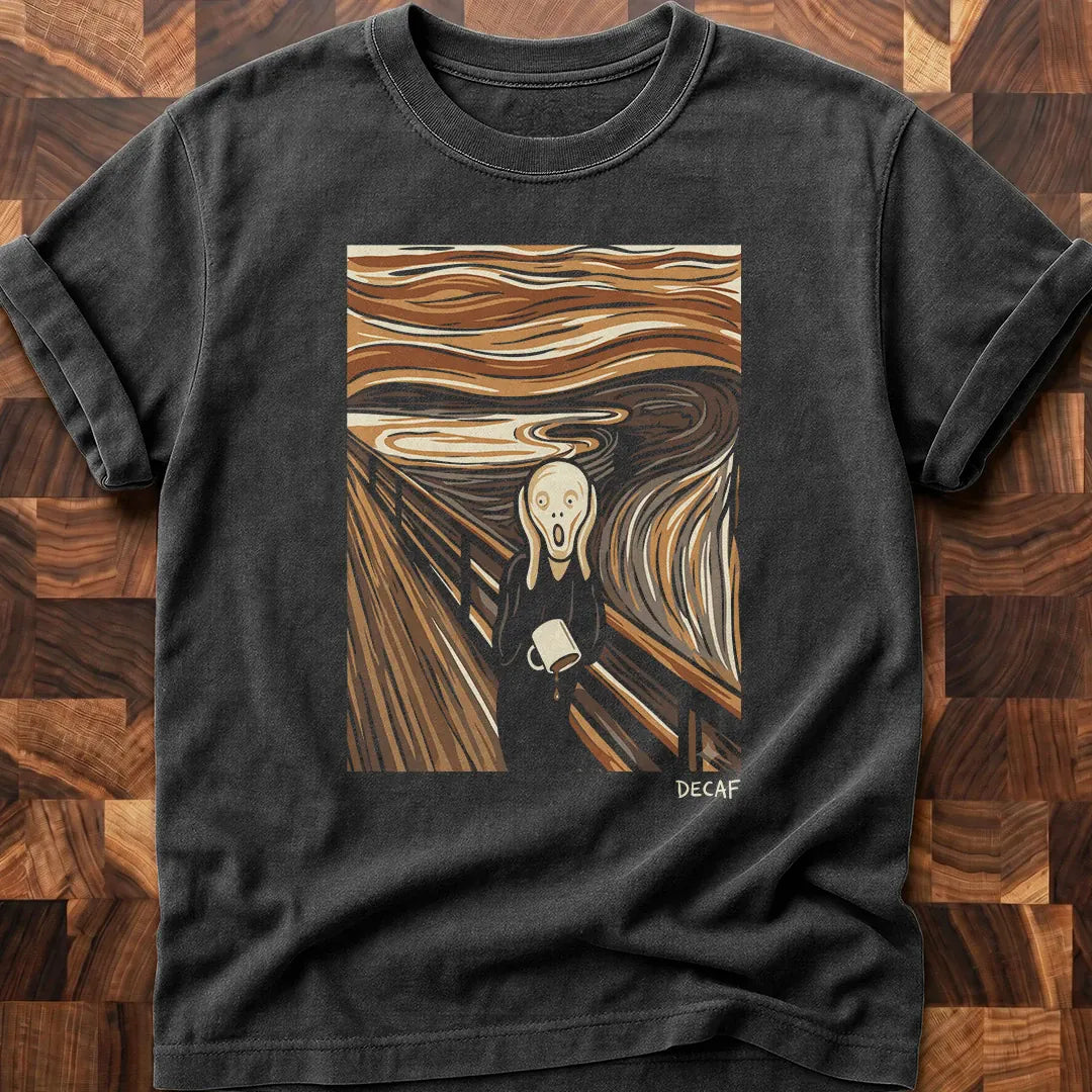 Scream Decaf T-shirt