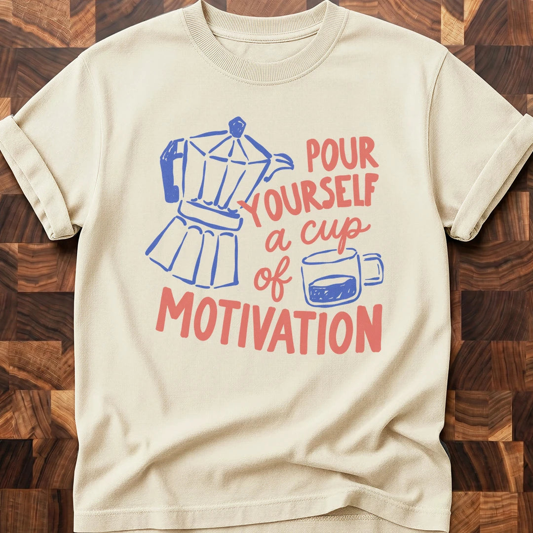 Cup of Motivation T-shirt