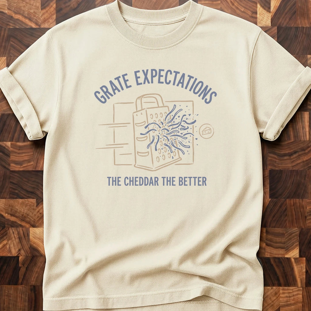 Grate Expectations T-shirt
