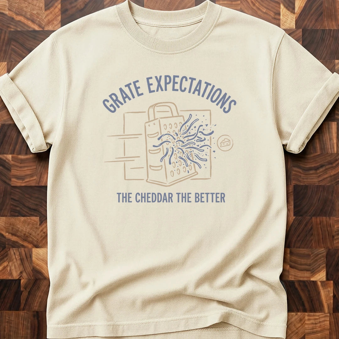 Grate Expectations T-shirt
