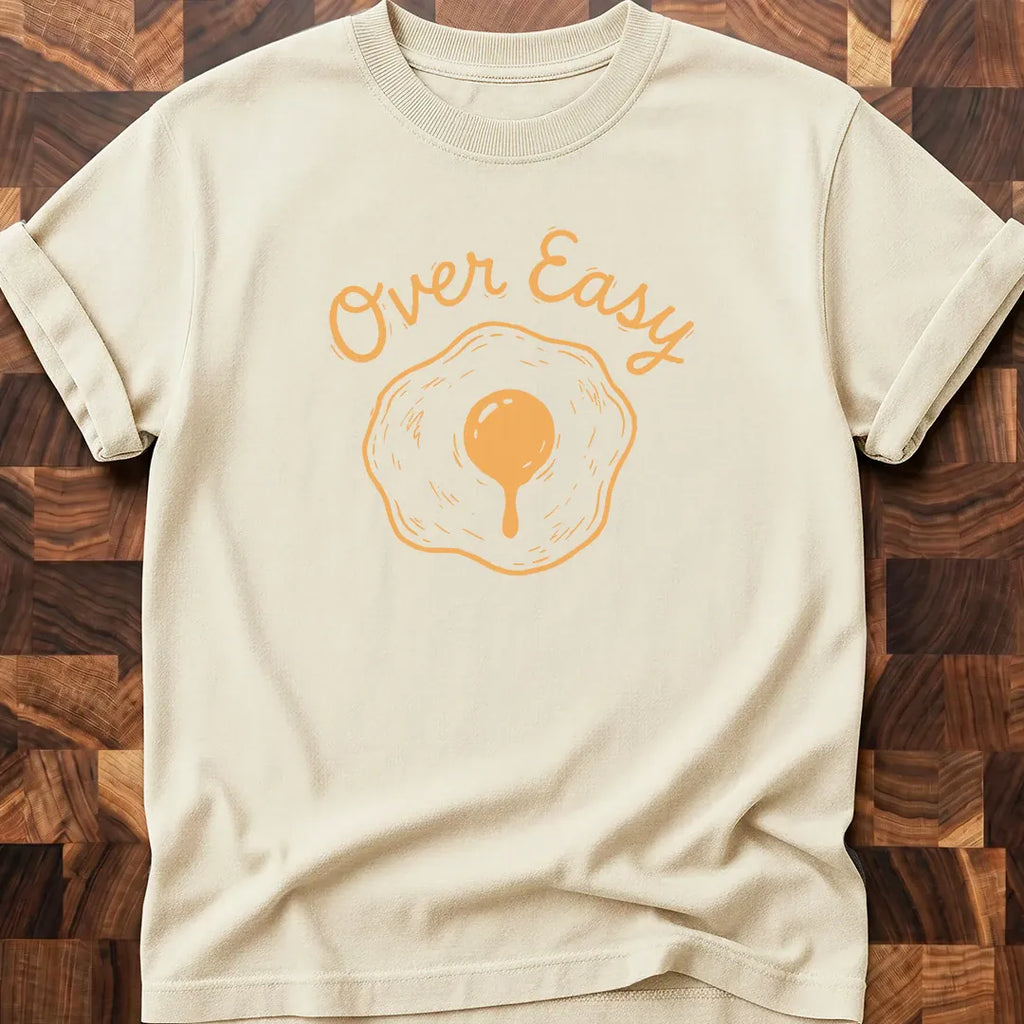 Over Easy T-shirt