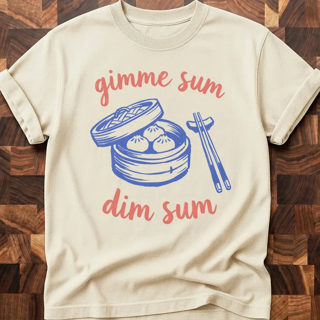 Sum Dim Sum T-shirt