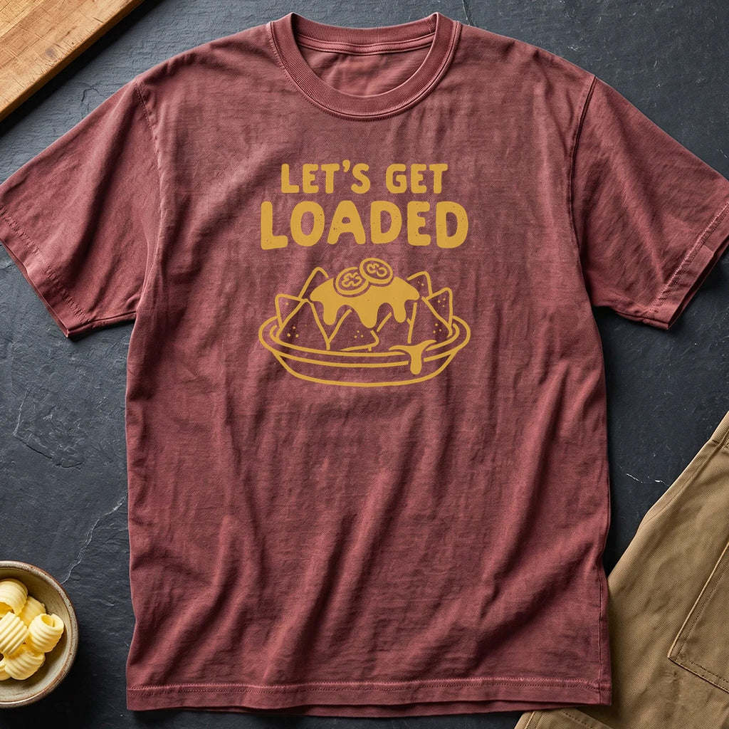 Loaded T-Shirt