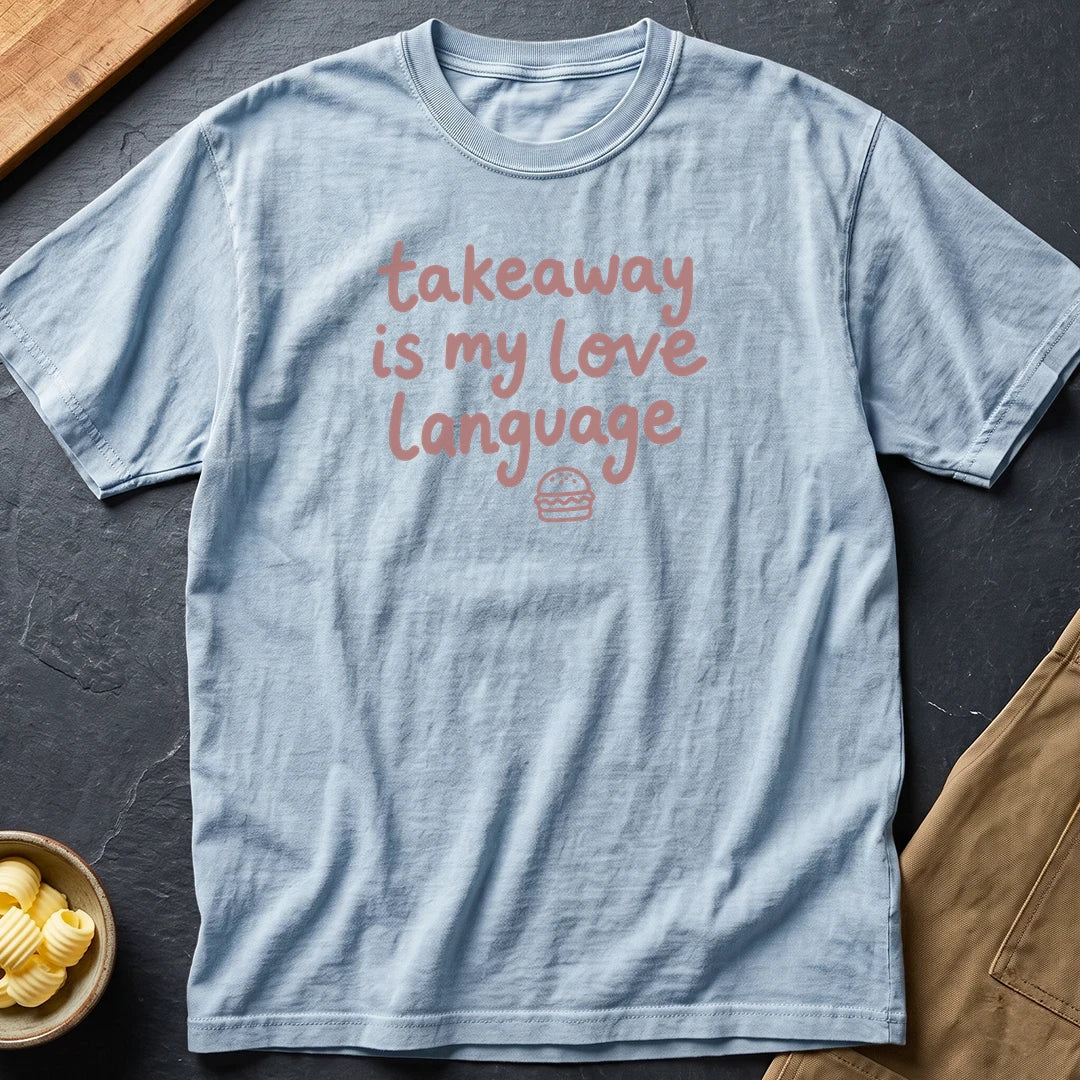 Love Language T-Shirt