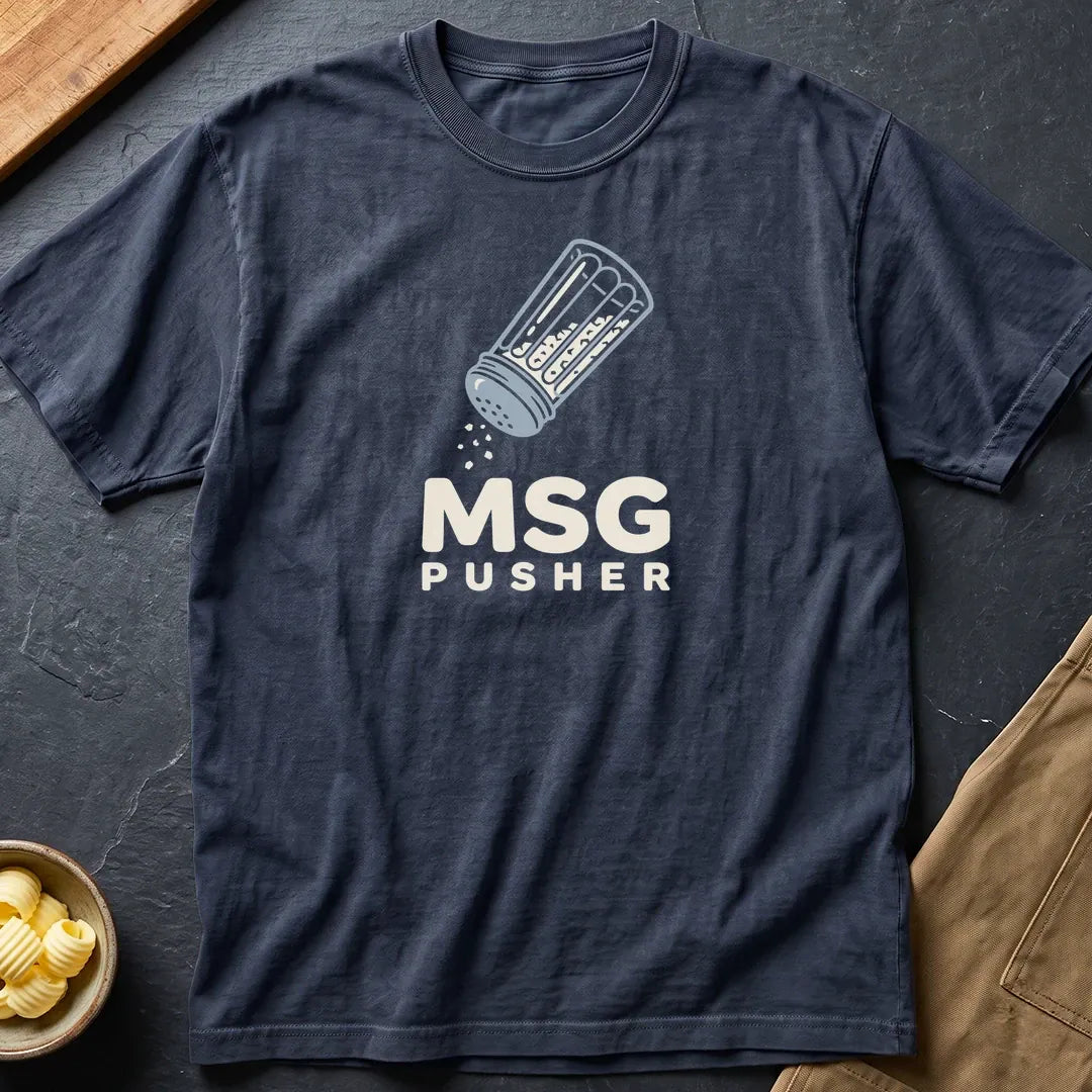 MSG T-Shirt