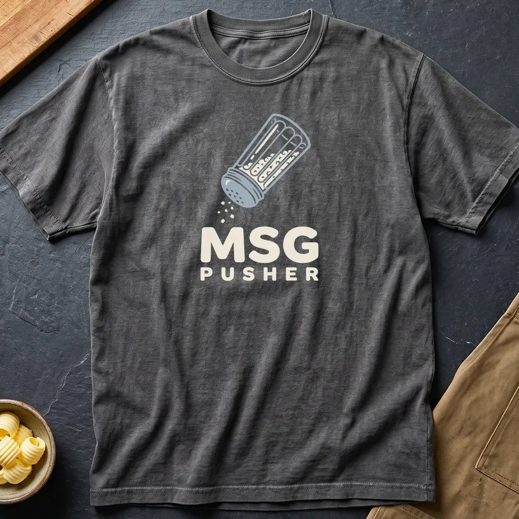 MSG T-Shirt