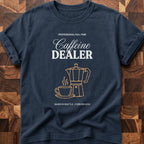 Caffeine Dealer T-shirt
